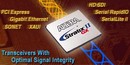 IP Core is optimized for Stratix® II GX FPGAs.