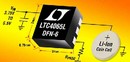 Li-Ion Battery Charger is housed in 2 x 2 mm DFN package.