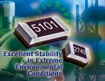 Flat Chip Resistors provide ±0.05% stability.