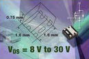 Power MOSFETs offer VDS range from 8-30 V.