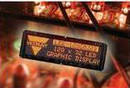 LED Graphics Displays feature 128 x 32 pixels.