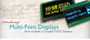 OLED Displays integrate multi-font IC.