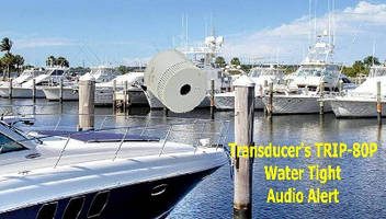 Watertight Audio Alerts suit marine applications.