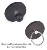 Retaining Magnet Assemblies come with ball knob or key ring.