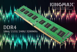 KINGMAX: Rapid Growth for DDR4 Memory Modules