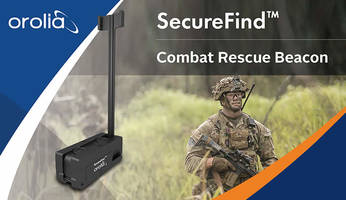 Orelia Introduces SecureFind Wearable Search and Rescue Beacon for Combat Missions in GPS-denied Environments