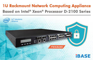 IBASE Releases FWA8600 Network Security Appliance That Supports up to 128GB RDIMM