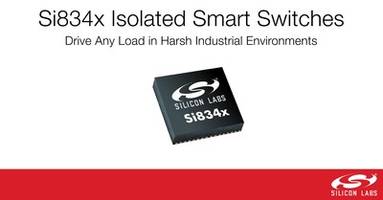 New Si834x Isolated Smart Switch from Silicon Labs is IEC 61131-2 compliant