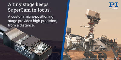 Miniature Linear Stage on Mars Rover Helps Provide Precision Focus Control for SuperCam