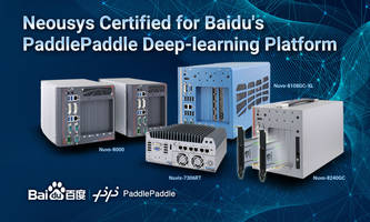 Neousys Embedded Computers Certified for Baidu's PaddleX/ PaddlePaddle Deep-learning Platform