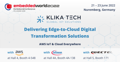 Klika Tech and Select Partners Introduce âAWS IoT and Cloud Everywhereâ Innovations at EmbeddedWorld 2022