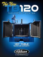 Gibsonâ™s New TB120 Table Blast System