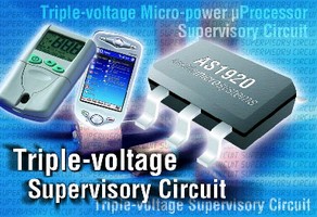 Triple Voltage Supervisory Circuits consume only 6.2 -µA.