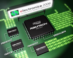 Ramtron Highlights New FRAM-Enhanced(TM) Strategy, Showcasing Its Integrated Products at the Electronica 2006 Trade Fair in Munich, Germany