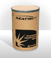 Additional Matrix Metal-Cored Wire Size Available for Welding Thicker Materials
