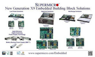 Supermicro&reg; New Generation X9 Embedded Building Block Solutions&reg; Deliver 11x PCI-E Slots and Higher Performance with Lower Power Consumption