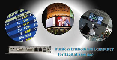 Fanless Embedded Computers suit digital signage applications.