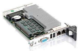 3U cPCI® Processor Board boosts performance, efficiency.