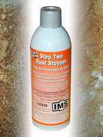 New and Improved IMS Step Two Rust Stopper