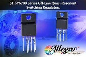 Allegro MicroSystems, Inc. Announces Off-Line Quasi-Resonant Switching Regulators