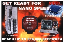 Nanostep Drivers provide 500,000 steps/rev.